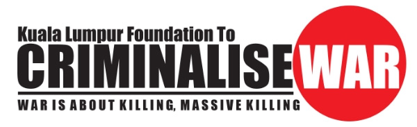Kuala Lumpur Foundation to Criminalise War